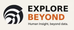 Explore Beyond — Human insight, beyond data